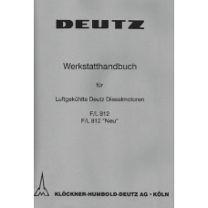 Deutz Diesel Engine F1L812 - F2L812 - F3L812 - F4L812 - F6L812 Workshop Manual
